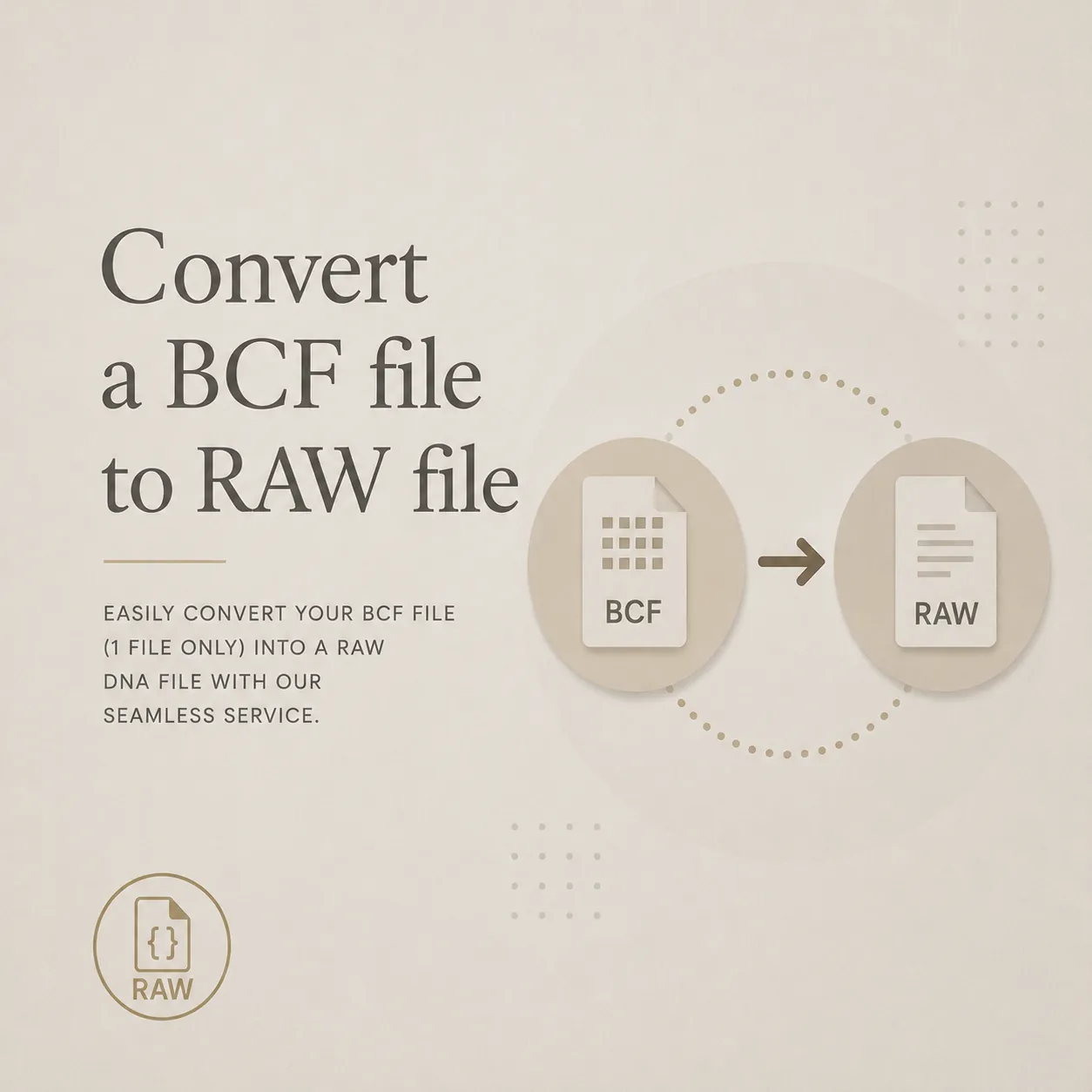 Convert a BCF to RAW file