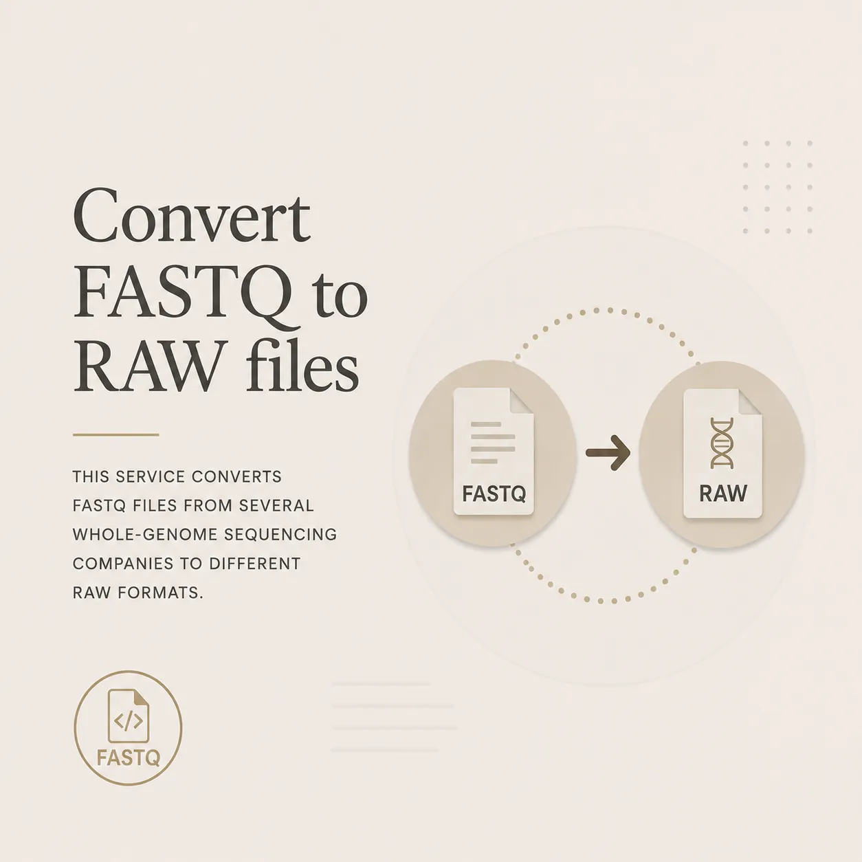 Convert FASTQ to RAW files